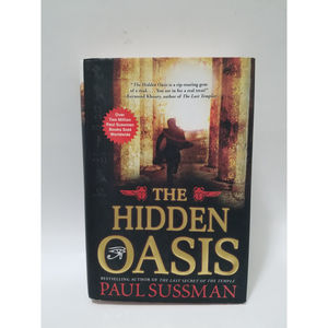 The Hidden Oasis Paul Sussman Hardcover